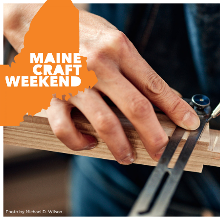 Maine Crafts Weekend 2024, October 5 and 6, Maine Crafts Association